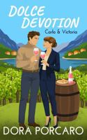 Dolce Devotion: An Enemies to Lovers Billionaire Romance 1922938092 Book Cover