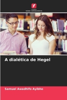 A dialética de Hegel (Portuguese Edition) 6208942233 Book Cover