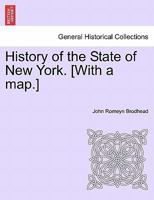 History of the State of New York 124155904X Book Cover