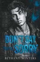 Don't Say You're Sorry (Hawthorne University) 1068752475 Book Cover