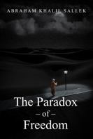 The Paradox of Freedom B0DSJPW3JJ Book Cover