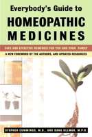 Everybody's guide to homeopathic medicines 0874776414 Book Cover