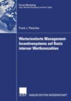 Wertorientierte Management-Incentivesysteme auf Basis interner Wertkennzahlen 3824477602 Book Cover