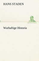 Warhaftige Historia 3842493584 Book Cover