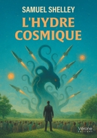 L'hydre cosmique B0GX93FQN6 Book Cover
