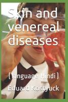 Skin and Venereal Diseases: (language Hindi) 1093609095 Book Cover