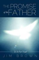 The Promise of the Father 1622309138 Book Cover