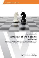 Hamas as of the Second Intifada 363963232X Book Cover