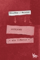 LOCKDOWN - ein C-movie 398530002X Book Cover