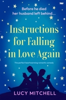 Instructions for Falling in Love Again 1916978010 Book Cover