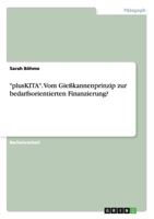 "plusKITA". Vom Gie�kannenprinzip zur bedarfsorientierten Finanzierung? 3668134529 Book Cover