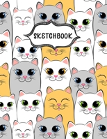 Sketchbook: Cute Cats Sketching Book To Practice Drawing & Doodling, Artist Paint Pad, Large Blank Pages (8.5 x 11 in) 1674023634 Book Cover