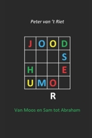 Joodse humor: Van Moos en Sam tot Abraham 9076783594 Book Cover