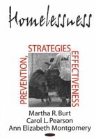 Homelessness: Prevention, Strategies And Effectiveness 1600212085 Book Cover