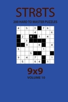 Str8ts - 200 Hard to Master Puzzles 9x9 B08PJGB1YD Book Cover
