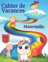 Cahier de vacances Moyenne Section vers Grande Section: Cahier de vacances MS vers GS, Cahier d'activités moyenne section (Cahier d'activités maternelle) B08BF44LBP Book Cover