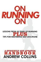On Running on: Lessons from 40 Years of Running 1438936257 Book Cover