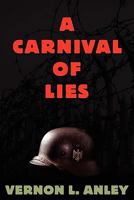 A Carnival of Lies 1725264668 Book Cover