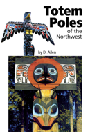 Totem Poles of the Northwest 0919654835 Book Cover
