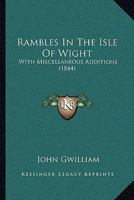 Rambles in the Isle of Wight 1241109095 Book Cover