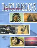 Polar Regions (Exploration into... Series) 0791060268 Book Cover