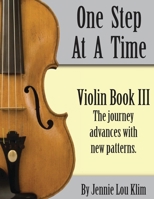 One Step At A Time: Violin Book III 1497489695 Book Cover