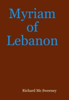 Myriam of Lebanon 1847536735 Book Cover