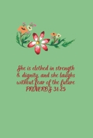 Proverbs 31:25: MONTHLY PLANNER 1711351695 Book Cover