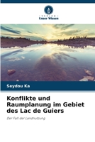 Konflikte und Raumplanung im Gebiet des Lac de Guiers (German Edition) 6209785832 Book Cover