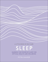 Sleep: Harness the Power of Sleep for Optimal Health and Wellbeing 0241410371 Book Cover