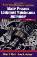 Major Process Equipment Maintenance and Repair 0872014541 Book Cover