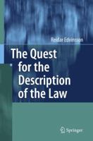 The Quest for the Description of the Law 3642089437 Book Cover