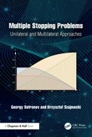 Multiple Stopping Problems: Uni- and Multilateral Approaches 1032525444 Book Cover