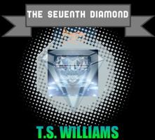 The Seventh Diamond 098368071X Book Cover