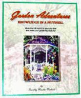 Garden Adventures 0977992918 Book Cover