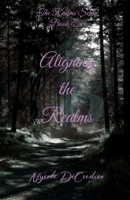 Aligning the Realms (The Realms Series) 1997684128 Book Cover