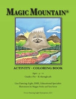 Magic Mountain(R) ACTIVITY - COLORING BOOK 1736501259 Book Cover