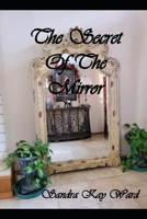 The Secret of the Mirror B0BW2QMHM1 Book Cover