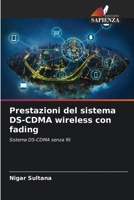 Prestazioni del sistema DS-CDMA wireless con fading 6205662833 Book Cover