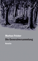 Die Generalversammlung (German Edition) 3750440301 Book Cover