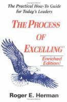 The Process of Excelling: The Practical How-To-Guide for Managers and Supervisors 1886939225 Book Cover