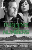 Running the Numbers (The Long Shot Romance) 1616506946 Book Cover