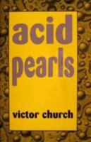Acid Pearls: A Collection of Verse: 1 0955278414 Book Cover