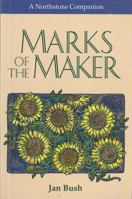 Marks of the Maker 1896836097 Book Cover