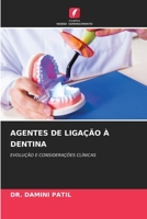 Agentes de Ligação À Dentina 6205314673 Book Cover