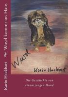 Wusel Kommt Ins Haus 1505420709 Book Cover