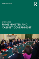 Prime Minister and Cabinet Government 1138545953 Book Cover