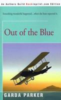 Out Of The Blue 0595090966 Book Cover