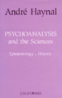 Psychoanalysis and the Sciences 0520082990 Book Cover