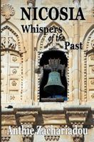 Nicosia - Whispers of the Past 1976515033 Book Cover